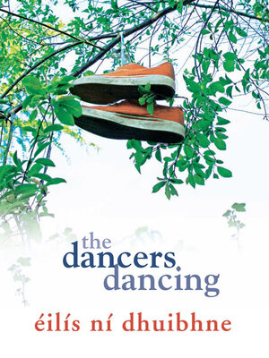cover image of The Dancers Dancing
